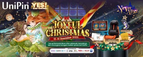 [Year-End Sale] Rayakan Joyful Christmas Bersama UniPin dengan Top Up Game Never After & Menangkan Hadiah Puluhan Juta Rupiah